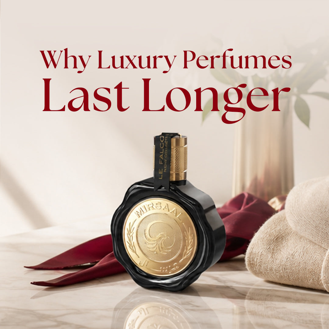 Why Luxury Perfumes Last Longer